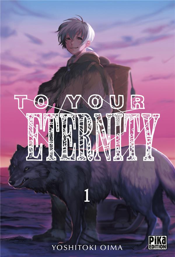 TO YOUR ETERNITY T01