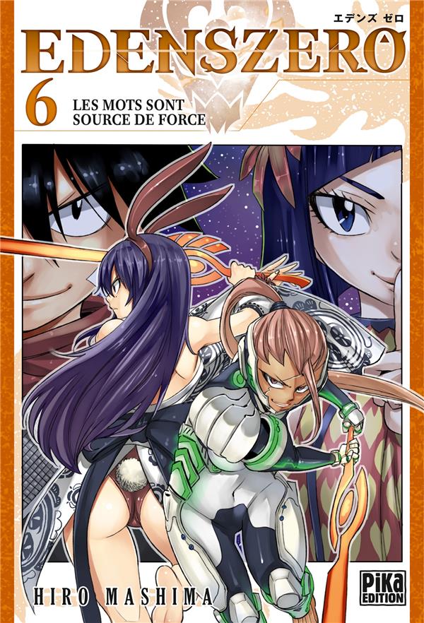 EDENS ZERO T06 - LES MOTS SONT SOURCE DE FORCE