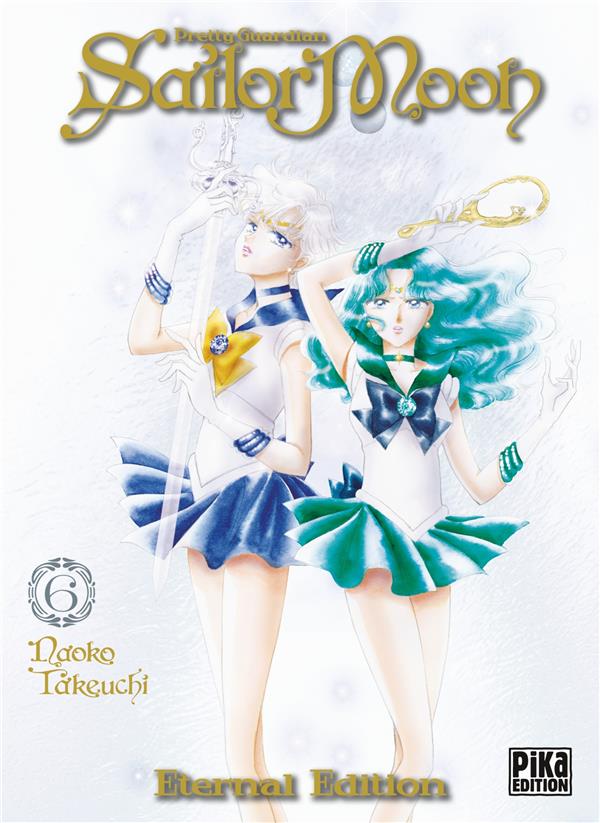 SAILOR MOON ETERNAL EDITION T06 - PRETTY GUARDIAN