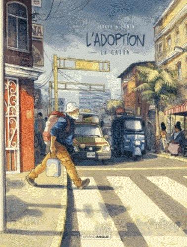 L' ADOPTION - T02 - L'ADOPTION - CYCLE 1 (VOL. 02/2) - LA GARUA