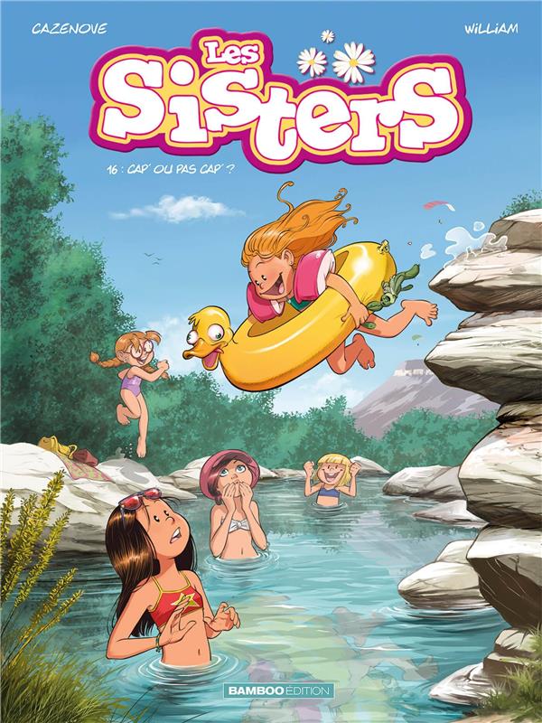 SISTERS (LES) - LES SISTERS - TOME 16 - CAP' OU PAS CAP' ?