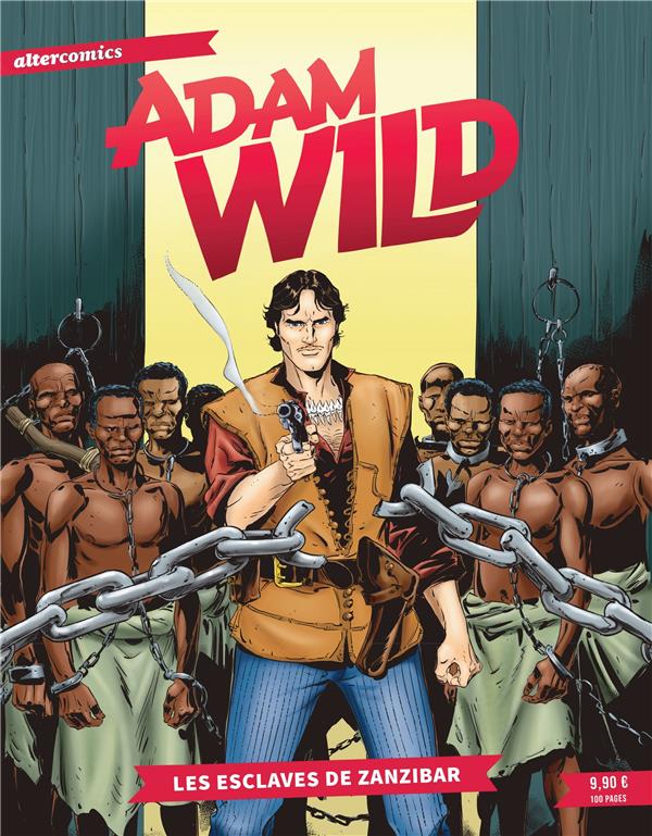 JULIA - ADAM WILD : LES ESCLAVES DE ZANZIBAR, TOME 1