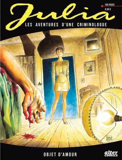 JULIA - TOME 2 - JULIA : OBJET D'AMOUR - LES AVENTURES D'UNE CRIMINOLOGUE