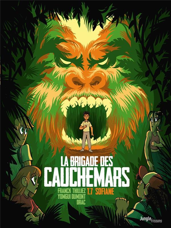 LA BRIGADE DES CAUCHEMARS - TOME 7 SOFIANE - TOME 7