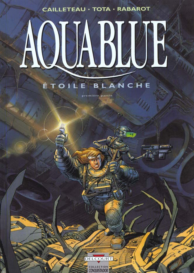 AQUABLUE T06 - AQUABLUE, ETOILE BLANCHE - 1RE PARTIE