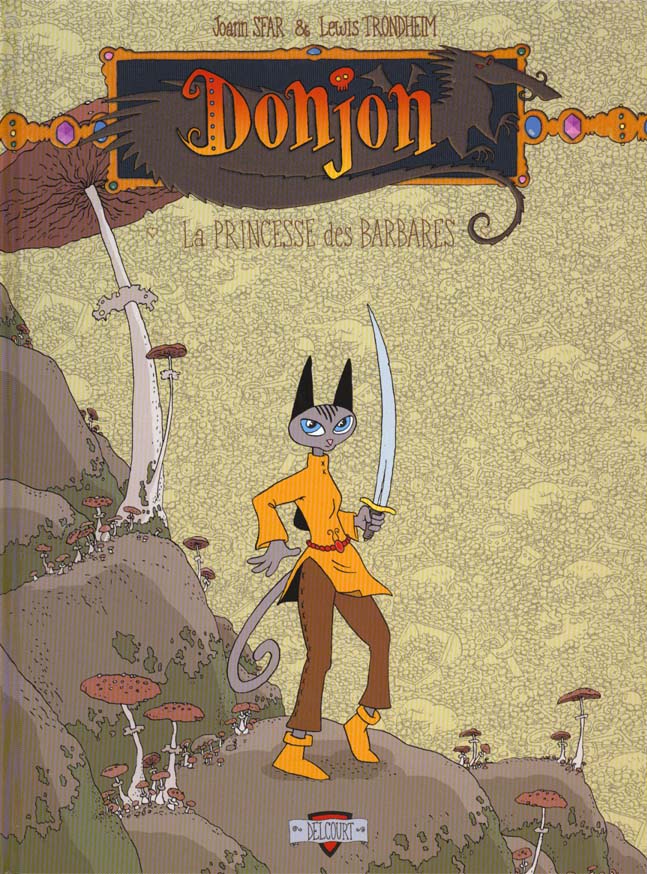 DONJON ZENITH T03 - LA PRINCESSE DES BARBARES