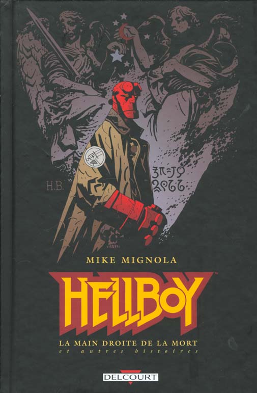 HELLBOY T04 - LA MAIN DROITE DE LA MORT