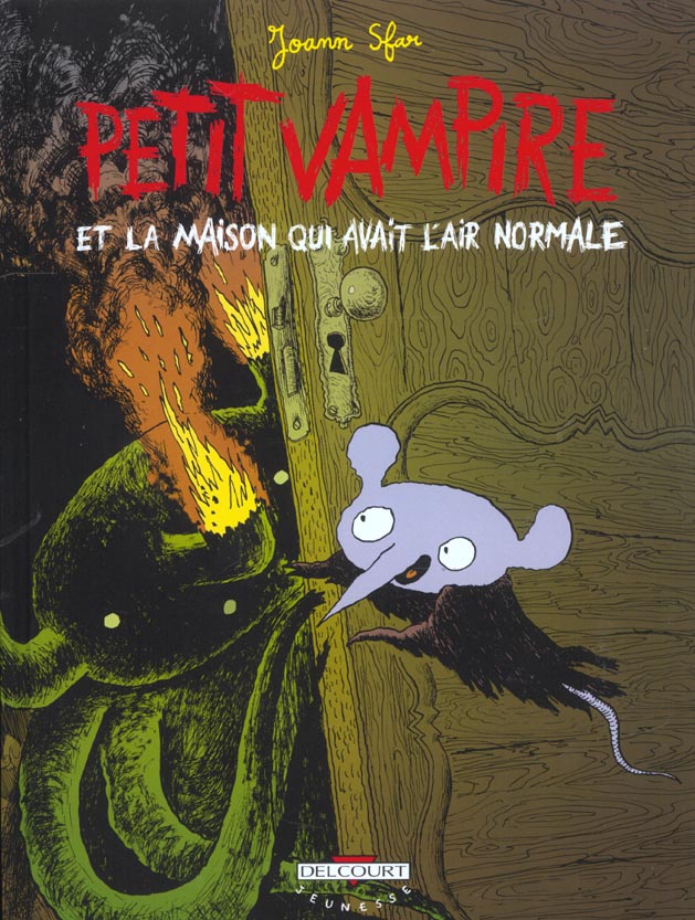 PETIT VAMPIRE T04 - ET LA MAISON QUI AVAIT L'AIR NORMALE