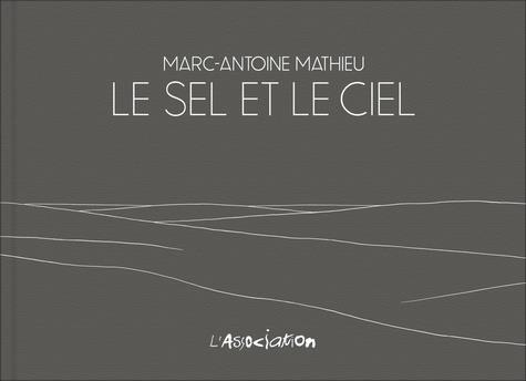 LE SEL ET LE CIEL