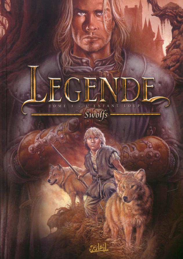 LEGENDE T01 - L'ENFANT LOUP