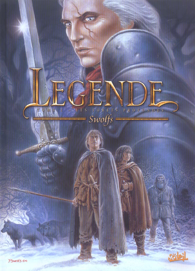 LEGENDE T02 - LES FORETS PROFONDES 