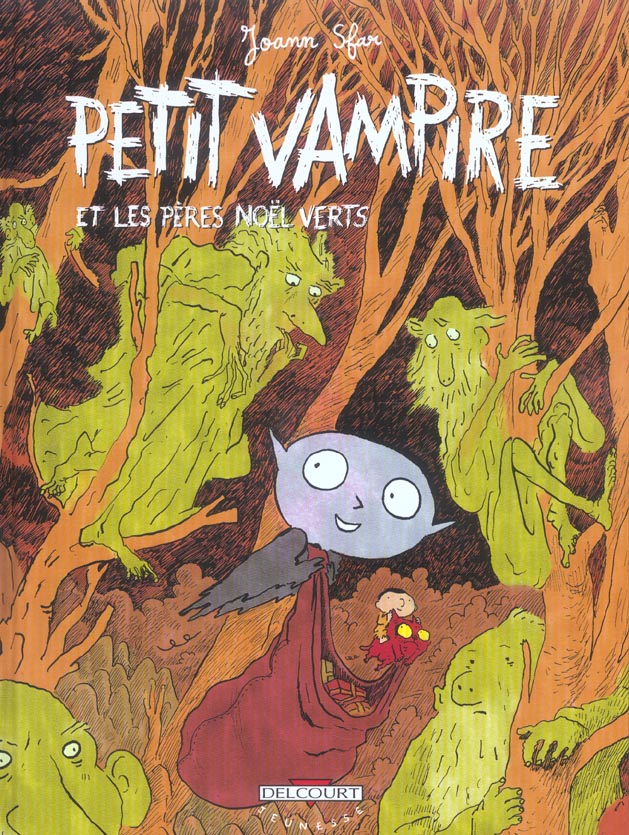 PETIT VAMPIRE T06 - ET LES PERES NOEL VERTS