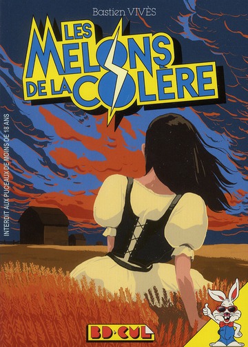 LES MELONS DE LA COLERE