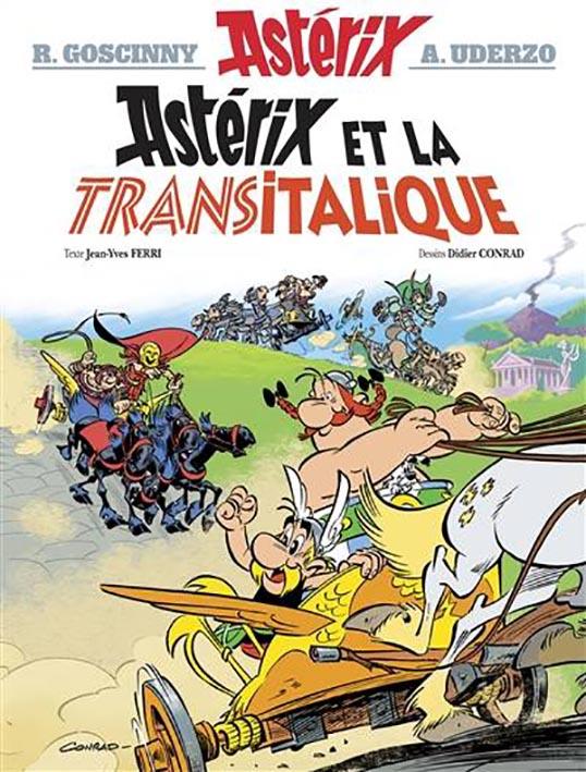 ASTERIX TOME 37 - ASTERIX ET LA TRANSITALIQUE