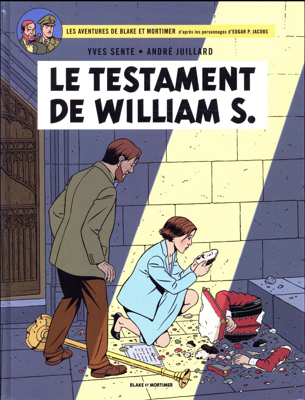 BLAKE & MORTIMER - TOME 24 - LE TESTAMENT DE WILLIAM S.