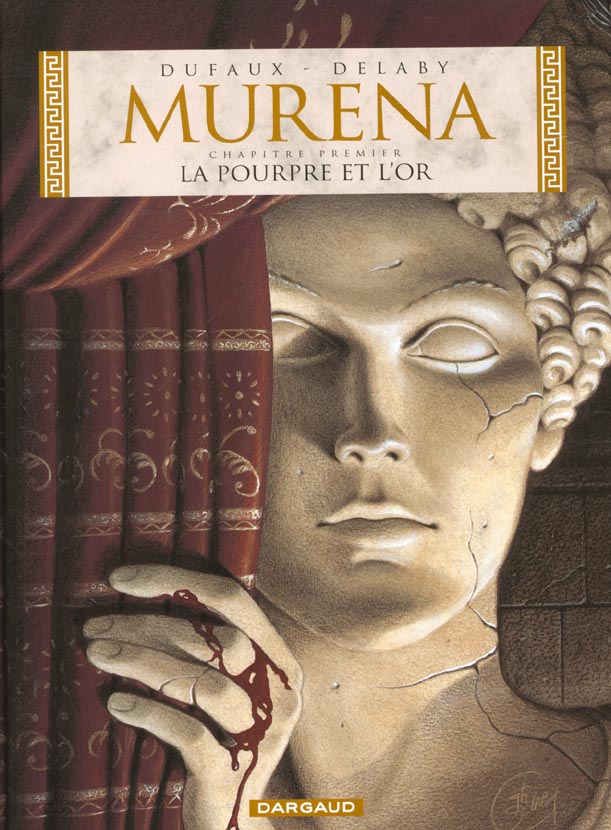 MURENA - TOME 1 - LA POURPRE ET L'OR