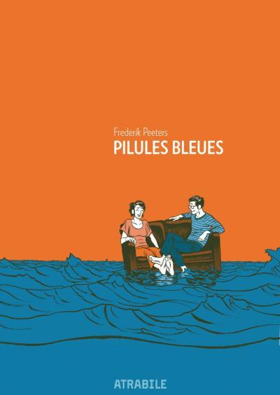 PILULES BLEUES - NOUVELLE EDITION