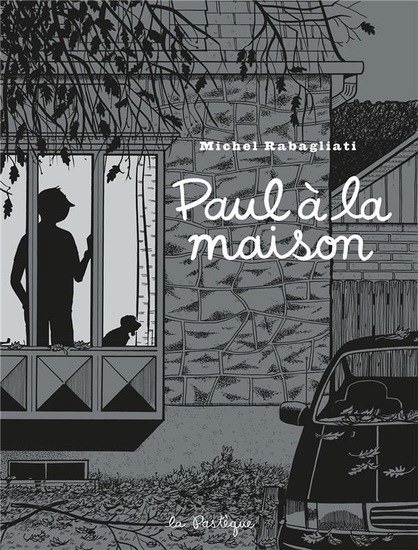 PAUL A LA MAISON