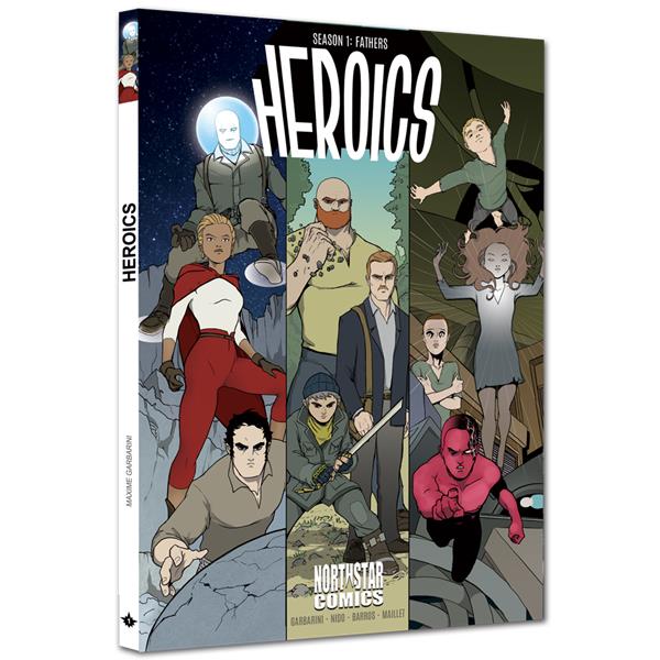 HEROICS SIGNÉ PAR MAXIME GARBARINI