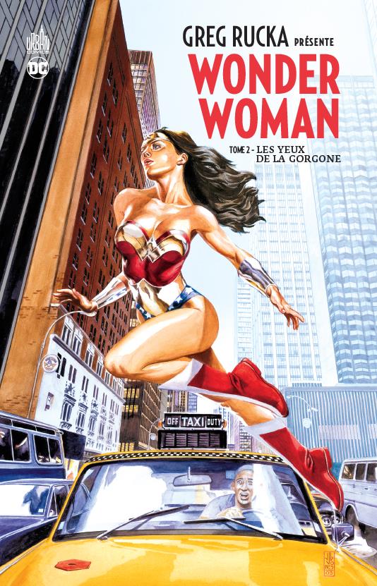 GREG RUCKA PRESENTE WONDER WOMAN  - TOME 2