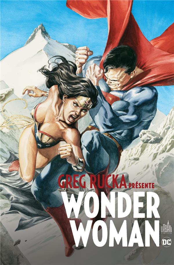 GREG RUCKA PRESENTE WONDER WOMAN  - TOME 3