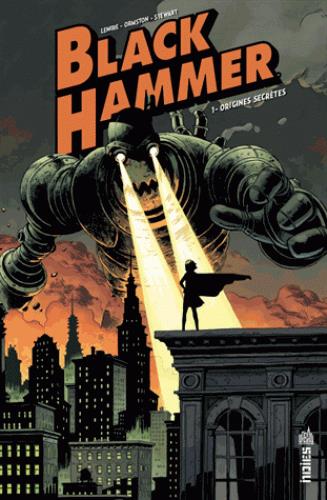 BLACK HAMMER - TOME 1