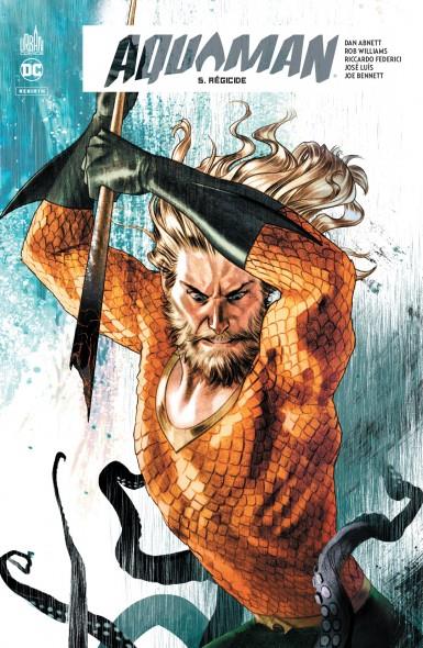 AQUAMAN REBIRTH  - TOME 5