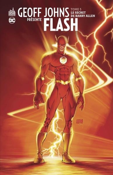 GEOFF JOHNS PRESENTE FLASH - TOME 5
