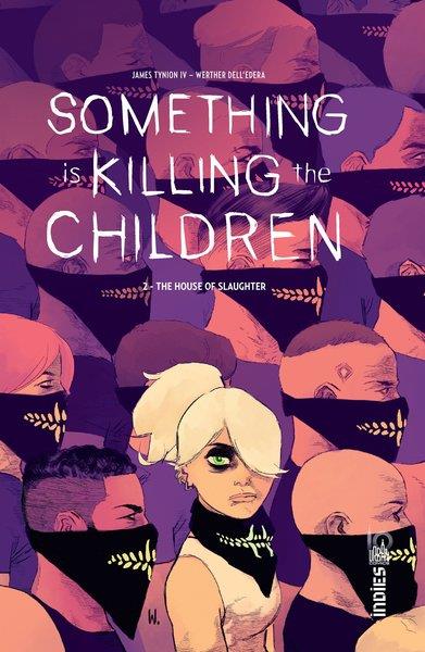 SOMETHING IS KILLING THE CHILDREN TOME 2