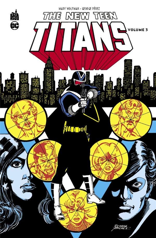 NEW TEEN TITANS - TOME 3