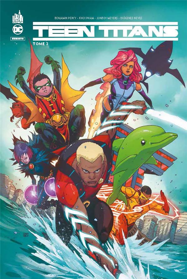 TEEN TITANS REBIRTH - TOME 2