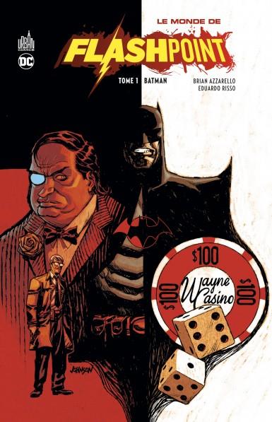 LE MONDE DE FLASHPOINT TOME 1 - OPERATION BATMAN DAY 2024