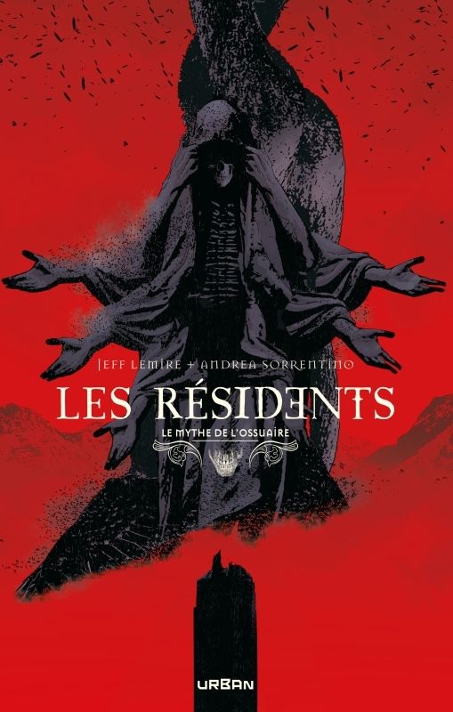 LE MYTHE DE L'OSSUAIRE - LES RESIDENTS