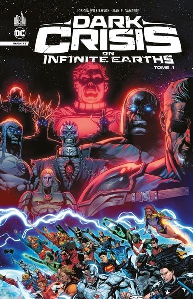 DARK CRISIS ON INFINITE EARTHS - TOME 1