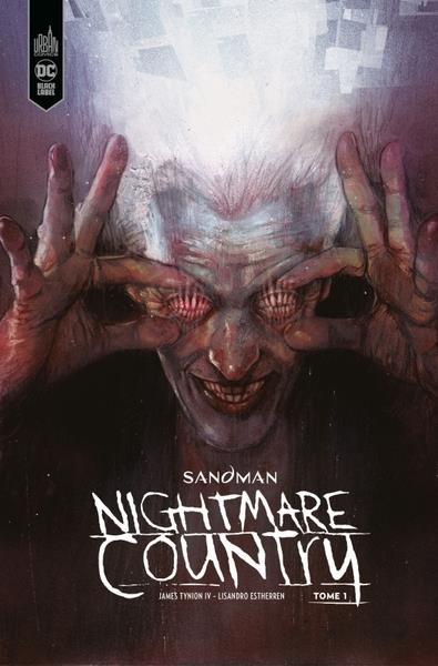 SANDMAN - NIGHTMARE COUNTRY - TOME 1 - OPERATION BLACK LABEL 2024