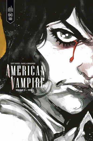 AMERICAN VAMPIRE INTEGRALE - E - AMERICAN VAMPIRE INTEGRALE TOME 5