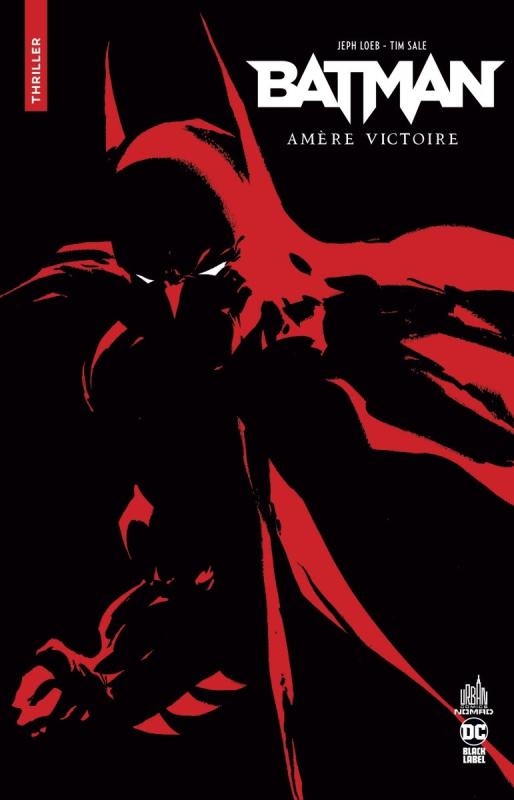 URBAN COMICS NOMAD VAGUE 4 - URBAN COMICS NOMAD : BATMAN AMERE VICTOIRE