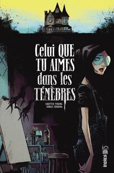 CELUI QUE TU AIMES DANS LES TENEBRES