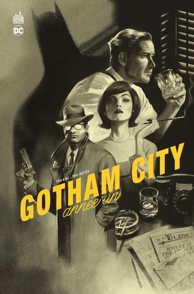 GOTHAM CITY : ANNEE UN