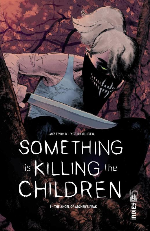 SOMETHING IS KILLING THE CHILDREN TOME 1