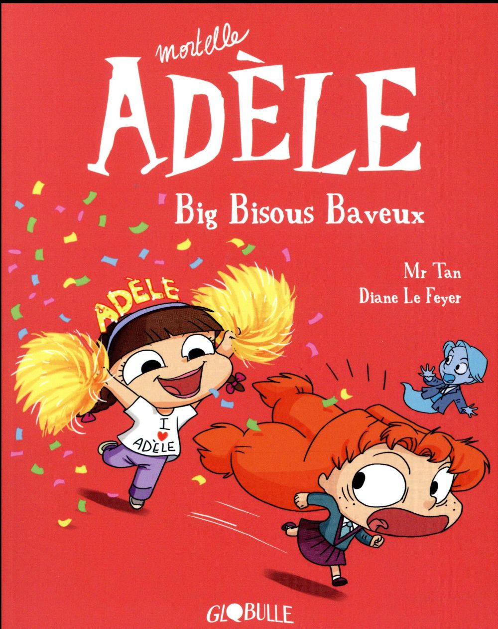 BD MORTELLE ADELE, TOME 13 - BIG BISOUS BAVEUX