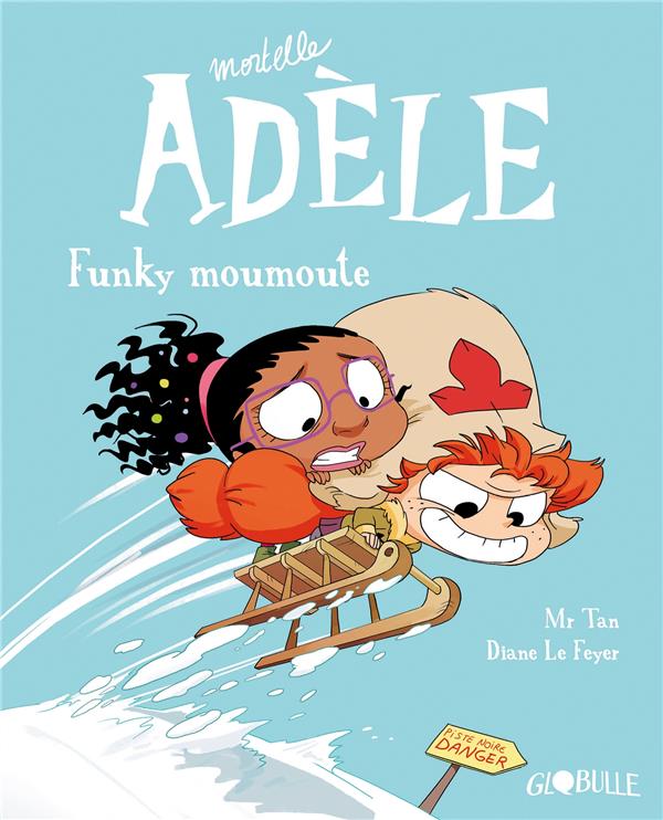 BD MORTELLE ADELE, TOME 15 - FUNKY MOUMOUTE