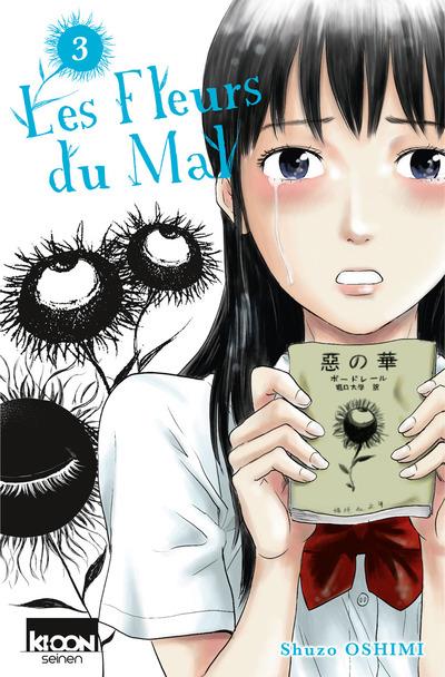 LES FLEURS DU MAL T03 - VOL03