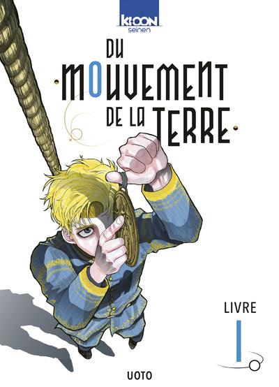 DU MOUVEMENT DE LA TERRE T01 + EX LIBRIS PULP'S BD EXCLUSIF OFFERT