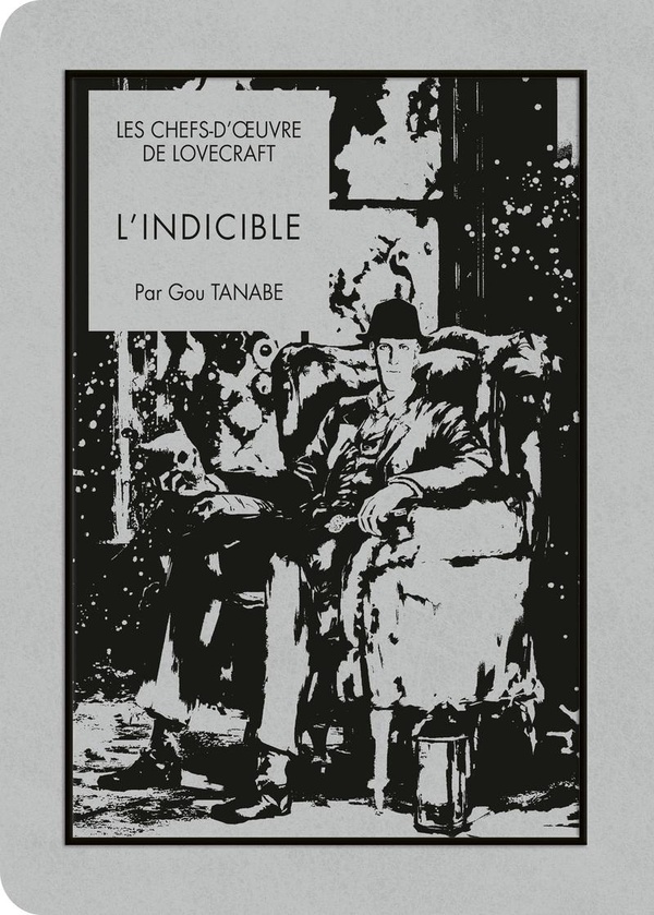 LES CHEFS-D'OEUVRE DE LOVECRAFT - L'INDICIBLE