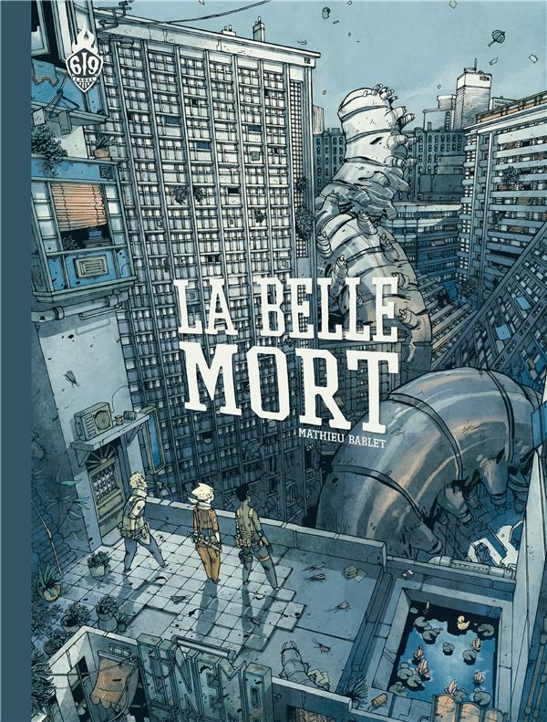 LA BELLE MORT NOUVELLE EDITION