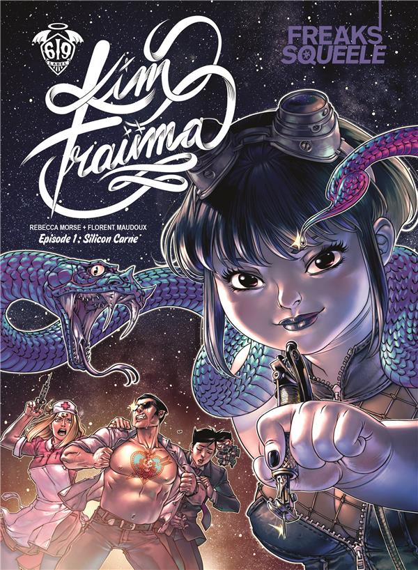 FREAKS' SQUEELE KIM TRAUMA - TOME 1 - SILICON CARNE