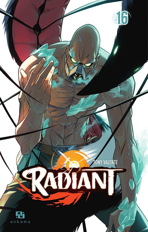 RADIANT, TOME 16