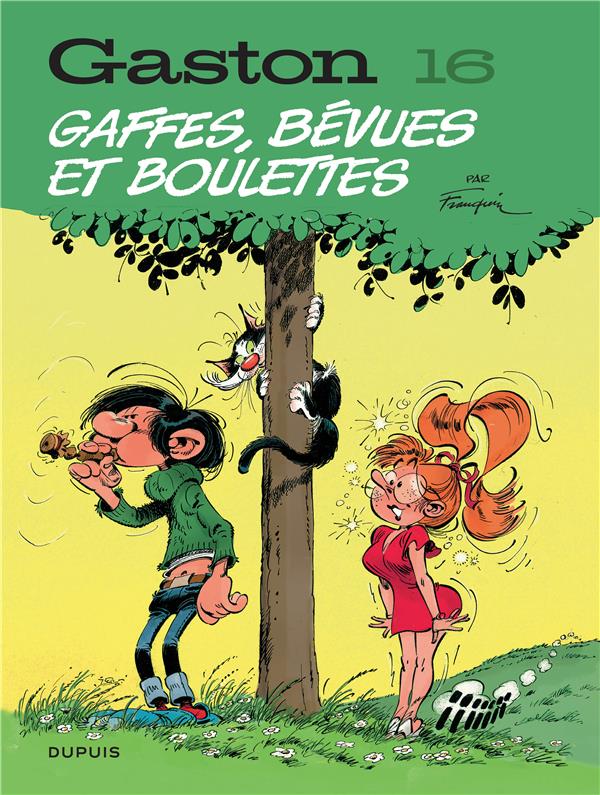 GASTON (EDITION 2018) - TOME 16 - GAFFES, BEVUES ET BOULETTES