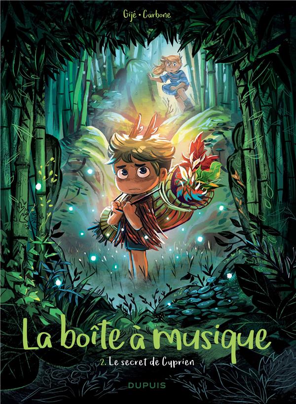 LA BOITE A MUSIQUE - TOME 2 - LE SECRET DE CYPRIEN